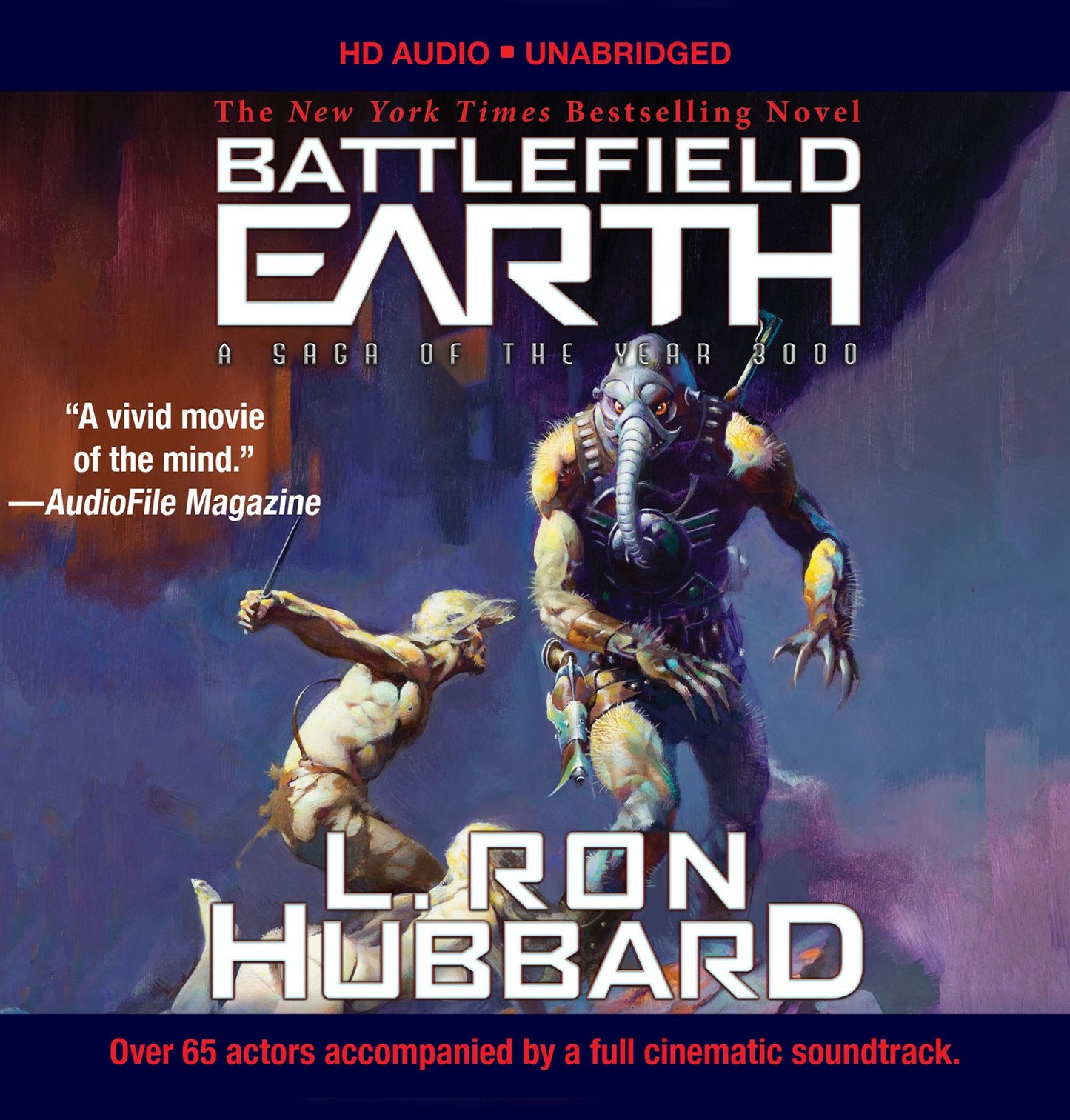 Battlefield Earth Audiobook (Unabridged): A Saga of the Year 3000