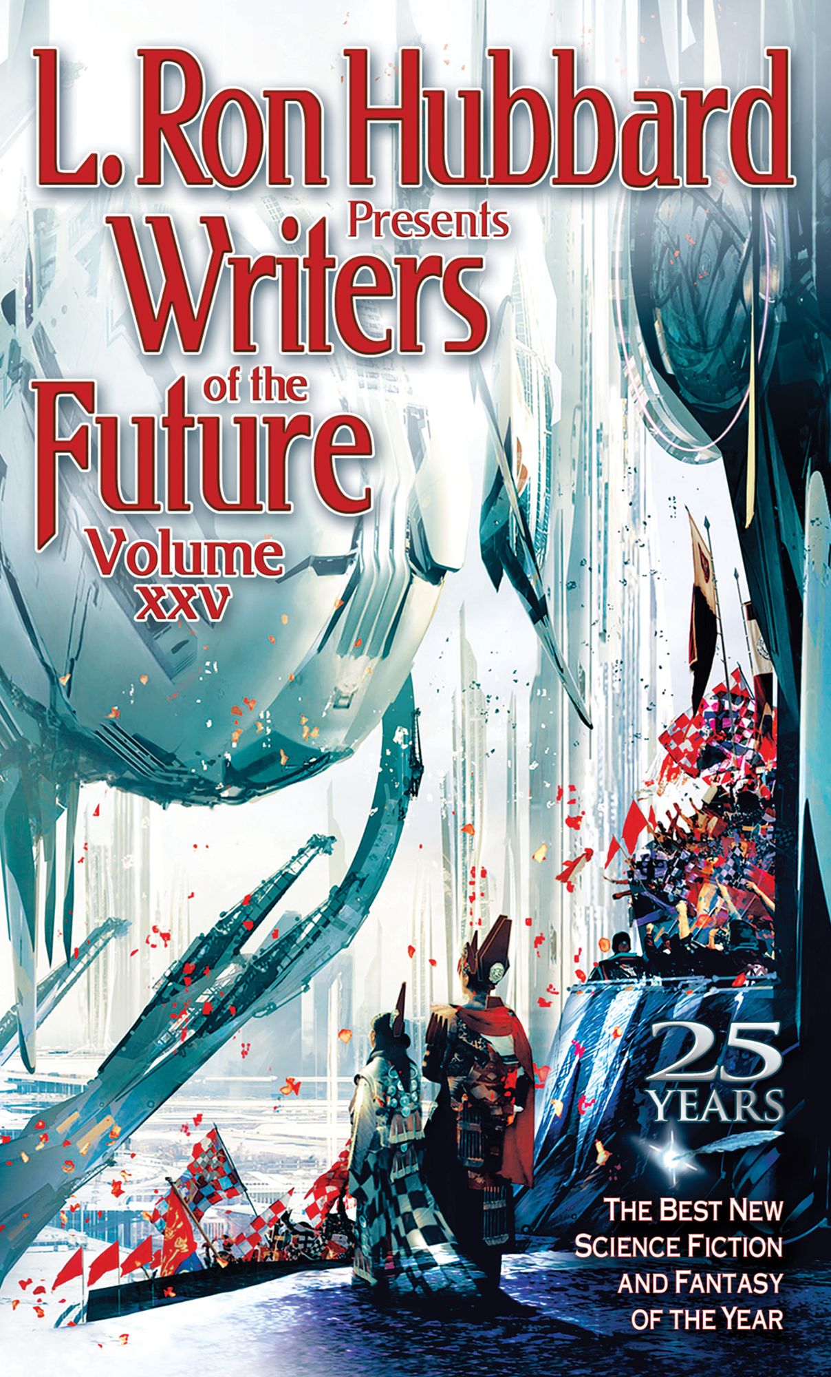 Writers of the Future Volume 25