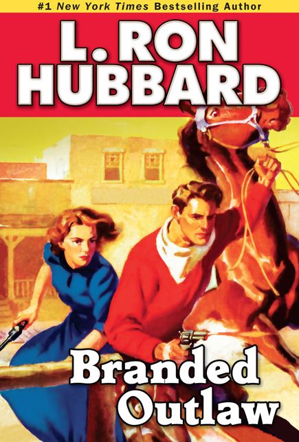Branded Outlaw: A Tale of Wild Hearts in the Wild West