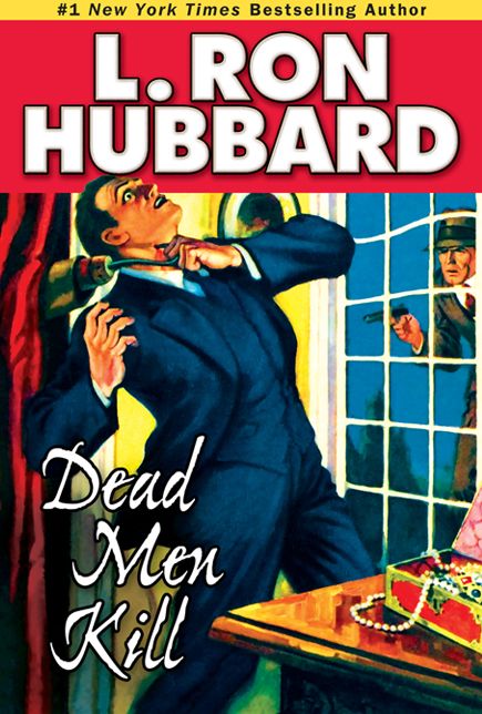 Dead Men Kill: A Murder Mystery of Wealth, Power, and the Living Dead