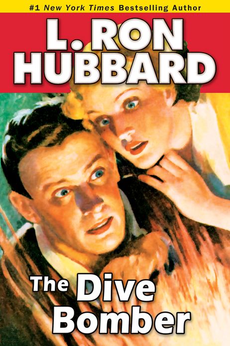 The Dive Bomber: A High-flying Adventure of Love and Danger
