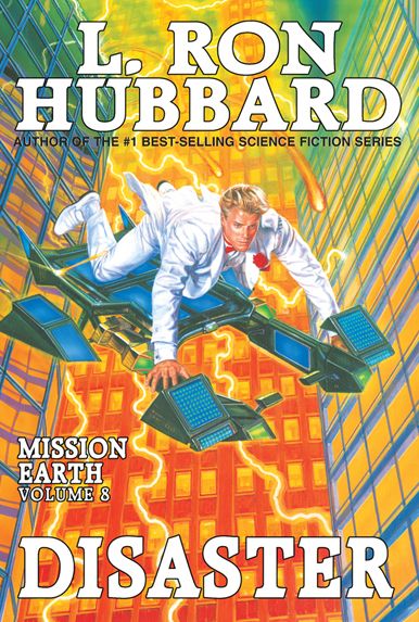 Mission Earth, Volume 8: Disaster