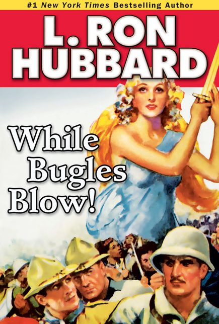 While Bugles Blow!