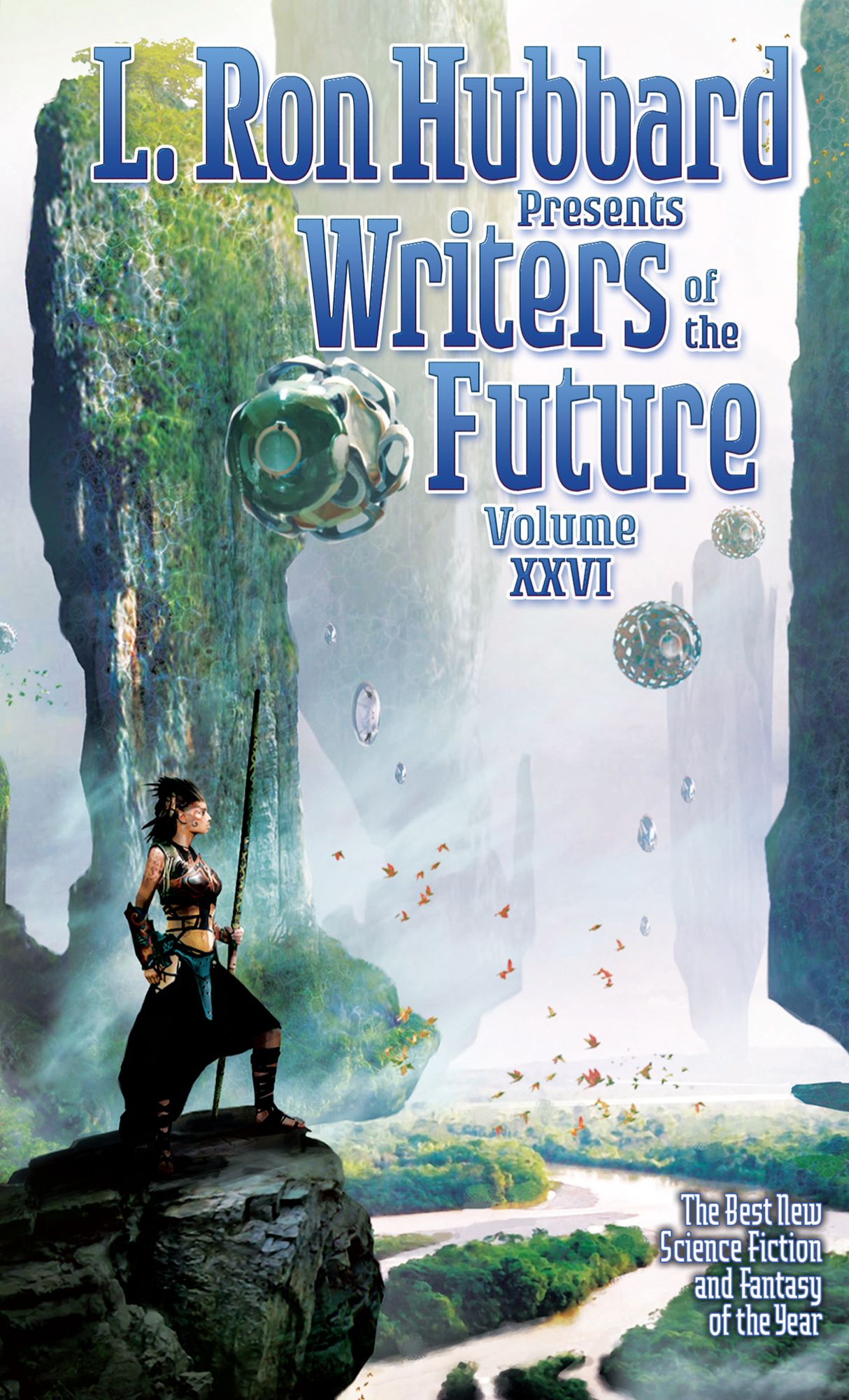 Writers of the Future, Vol 26: The Best New Science Fiction and Fantasy of the Year