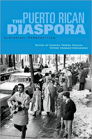 Puerto Rican Diaspora: Historical Perspectives