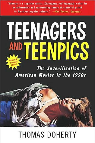 Teenagers And Teenpics: Juvenilization Of American Movies