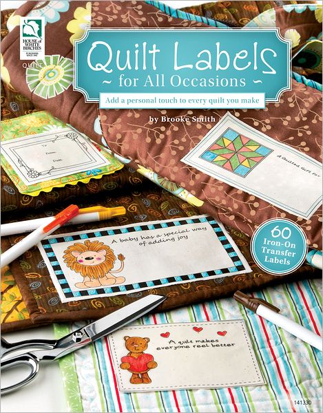 Quilt Labels for All Occasions