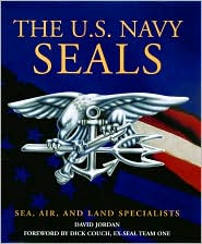 The U.S. Navy Seals: Sea, Air, and Land Specialists