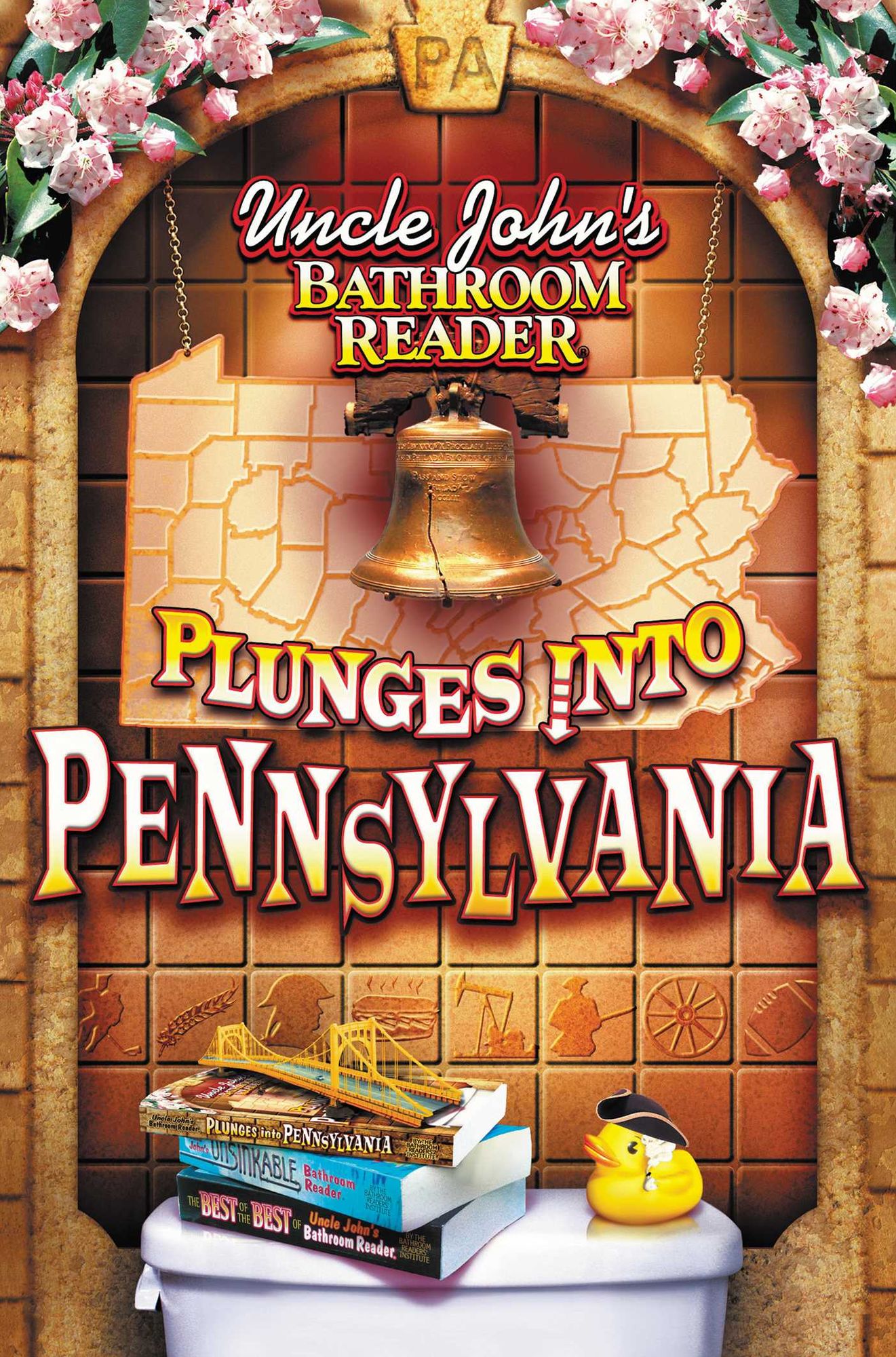 Uncle John's Bathroom Reader Plunges into Pennsylvania