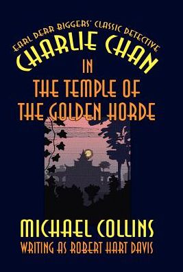 Charlie Chan In The Temple Of The Golden Horde