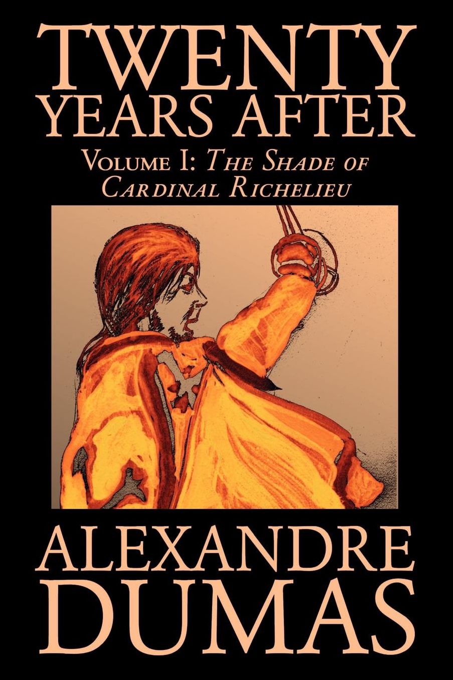 Twenty Years After, Volume I: The Shade of Cardinal Richelieu