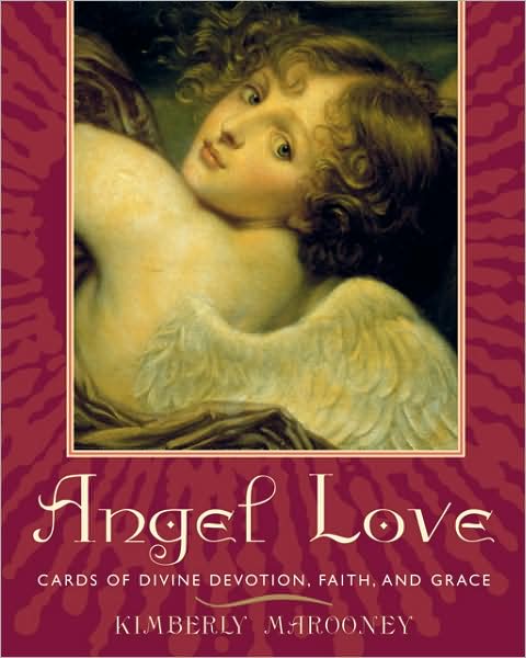 Angel Love Kit: Cards of Devine Devotion, Faith, and Grace