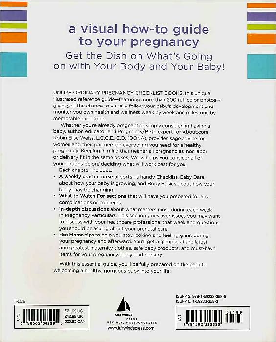 The Complete Illustrated Pregnancy Companion: A Week-by-Week Guide to Everything You Need to Do for a Healthy Pregnancy