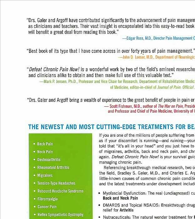 Defeat Chronic Pain Now!: Groundbreaking Strategies for Eliminating the Pain of Arthritis, Back and Neck Conditions, Migraines, Diabetic Neuropathy, and Chronic Illness