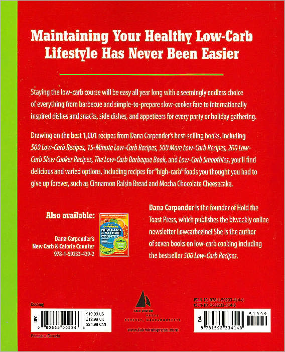1001 Low-Carb Recipes: Hundreds of Delicious Recipes from Dinner to Dessert That Let You Live Your Low-Carb Lifestyle and Never Look Back