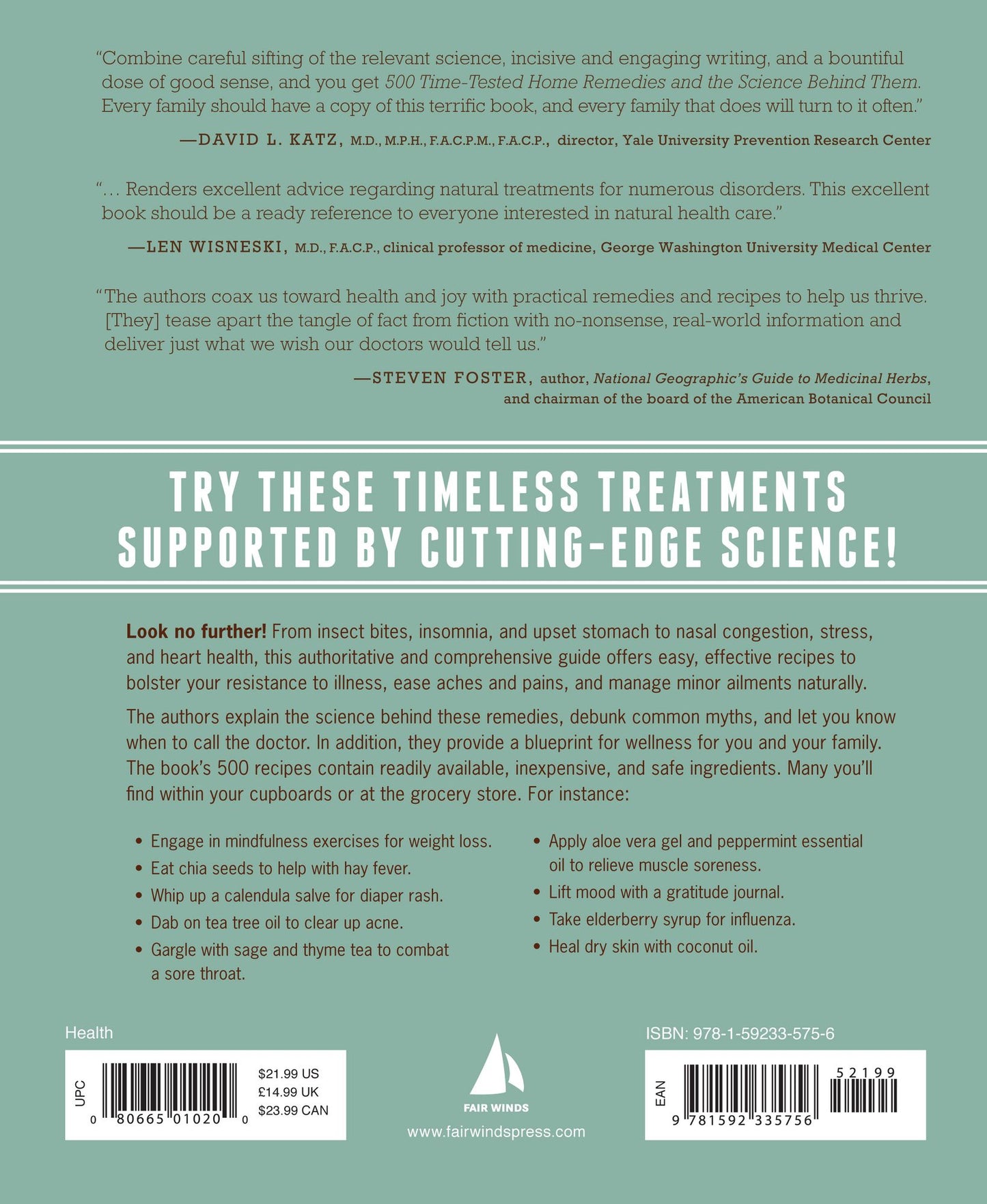 500 Time-Tested Home Remedies and the Science Behind Them: Ease Aches, Pains, Ailments, and More with Hundreds of Simple and Effective At-Home Treatments