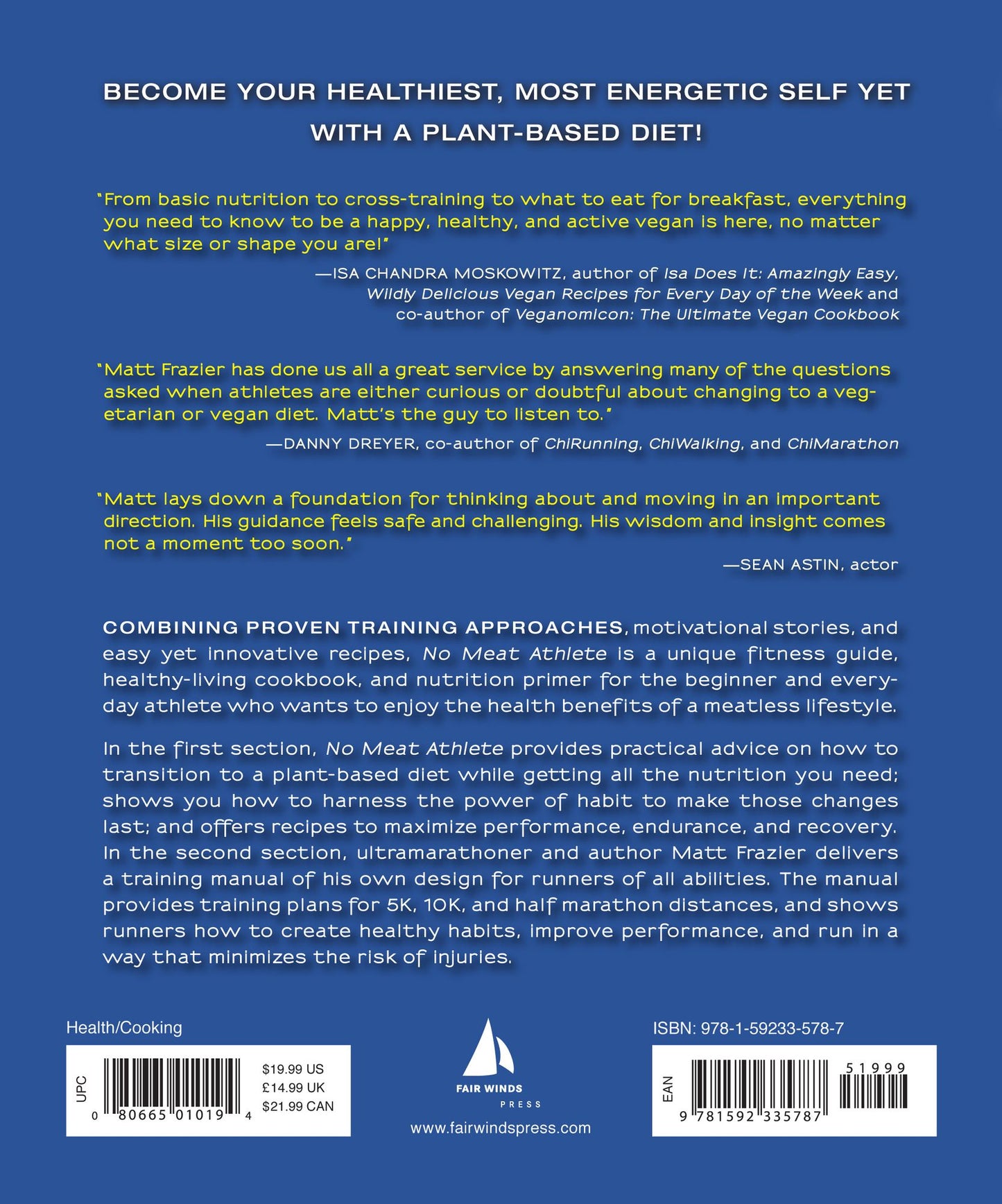 No Meat Athlete: Run on Plants and Discover Your Fittest, Fastest, Happiest Self