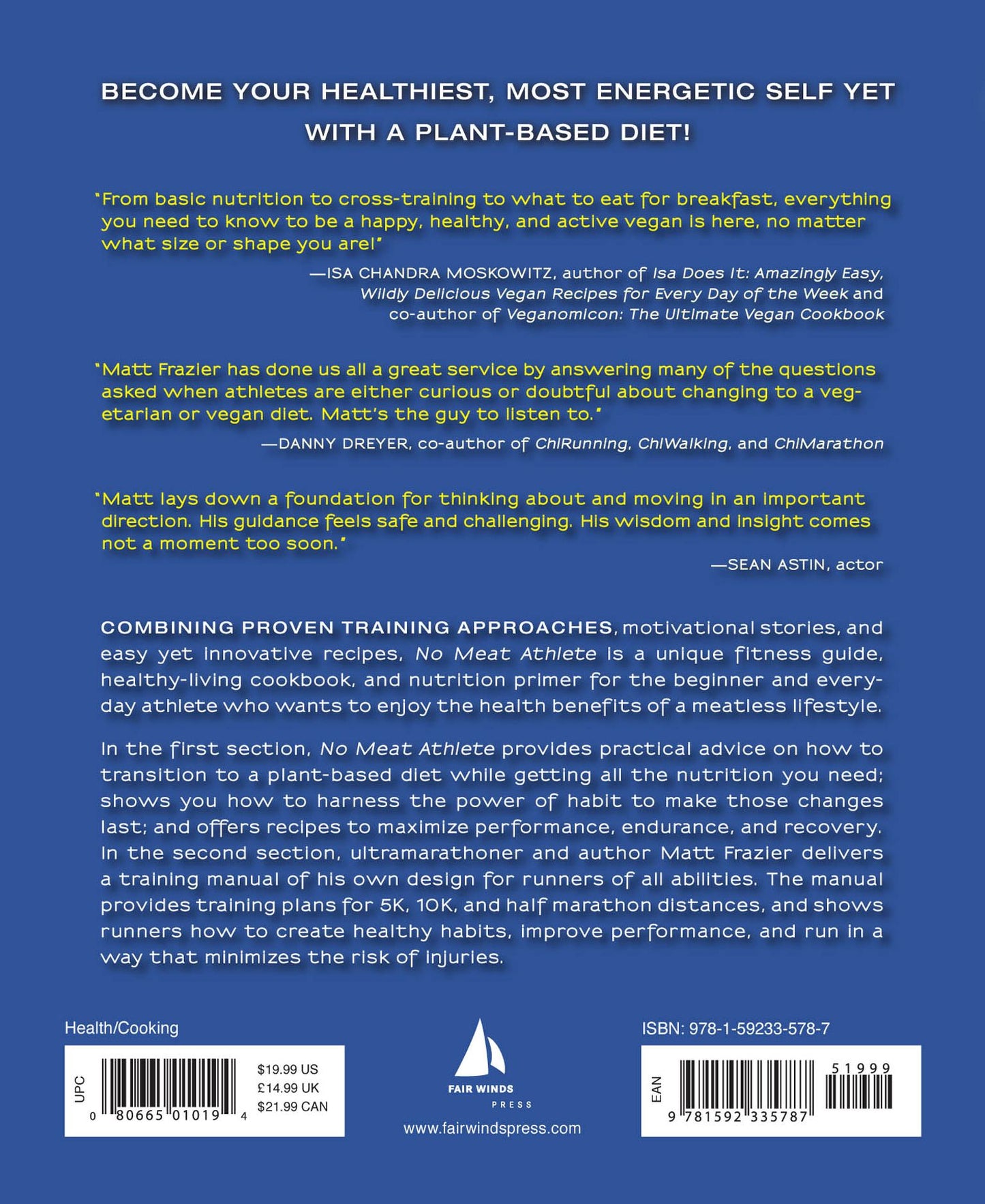 No Meat Athlete: Run on Plants and Discover Your Fittest, Fastest, Happiest Self