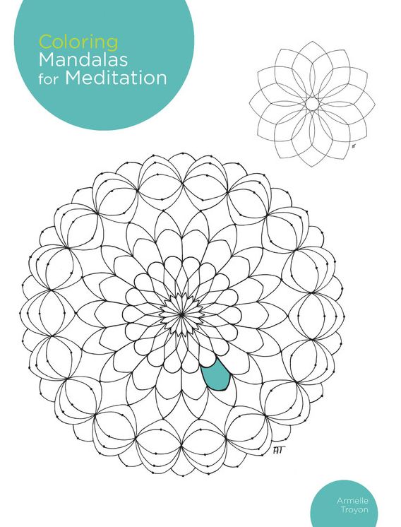 Coloring Mandalas for Meditation: 200 original illustrations