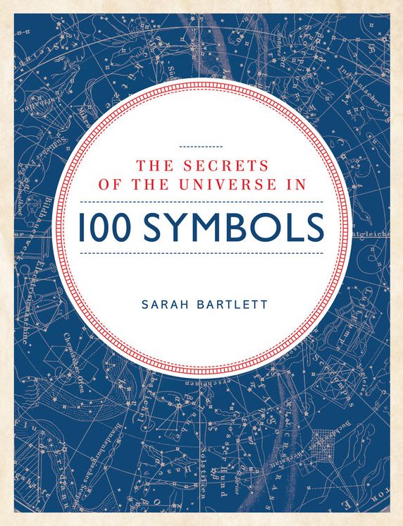Secrets of the Universe in 100 Symbols