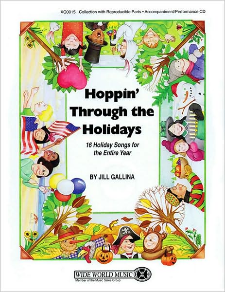 Hoppin' Through the Holidays: 16 Holiday Songs for the Entire Year