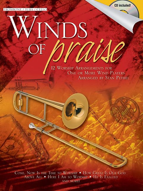 Winds of Praise: for Trombone, Tuba in C (B.C.) or Cello