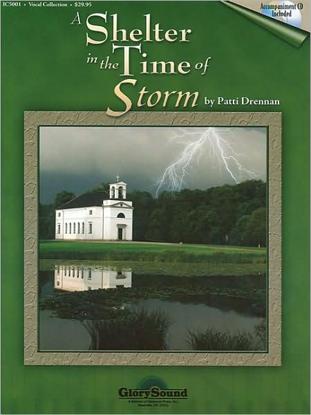 A Shelter in the Time of Storm: Vocal Book with StudioTrax CD