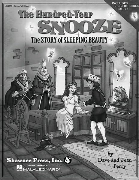 The Hundred-Year Snooze: The Story of Sleeping Beauty