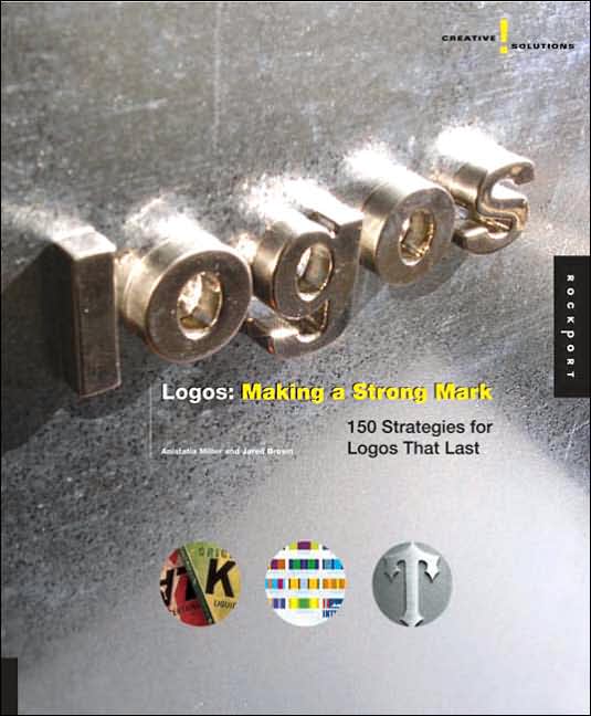 Creative Solutions: Logos: Making a Strong Mark