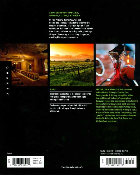 The Vintner's Apprentice: An Insider's Guide to the Art and Craft of Wine Making, Taught by the Masters