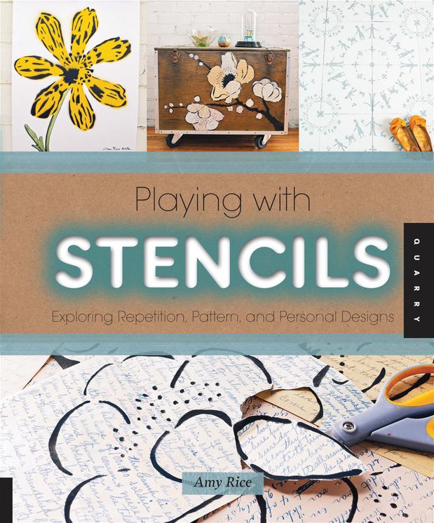 Playing with Stencils: Exploring Repetition, Pattern, and Personal Designs