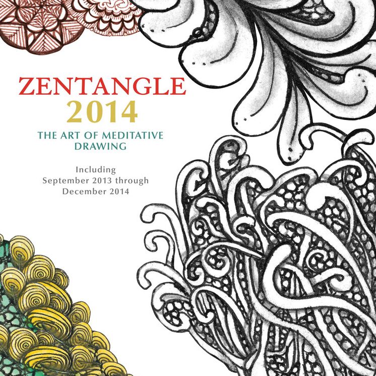 Zentangle 2014: The Art of Meditative Drawing