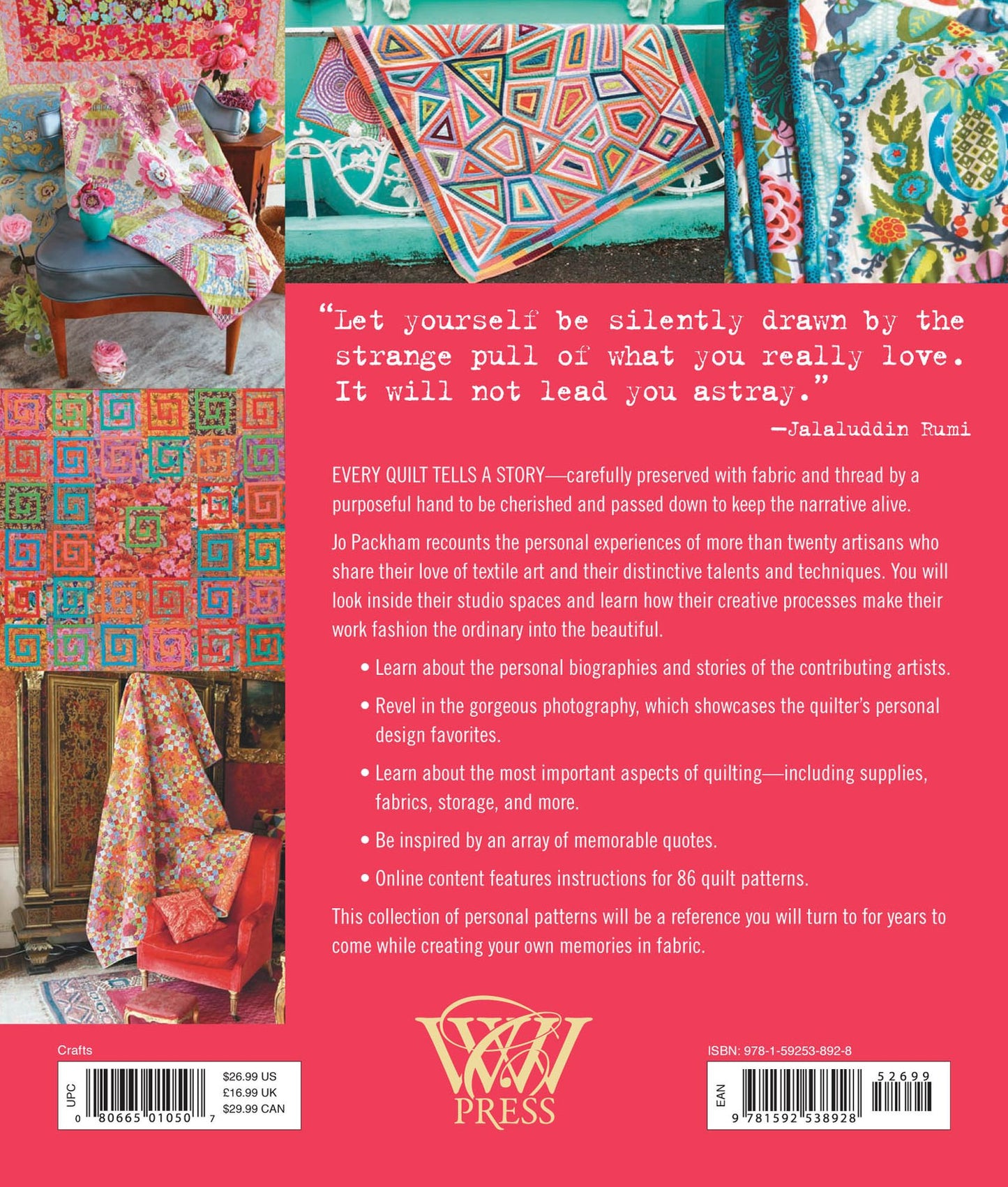Quilters, Their Quilts, Their Studios, Their Stories: With Access to More than 80 Online Quilt Patterns