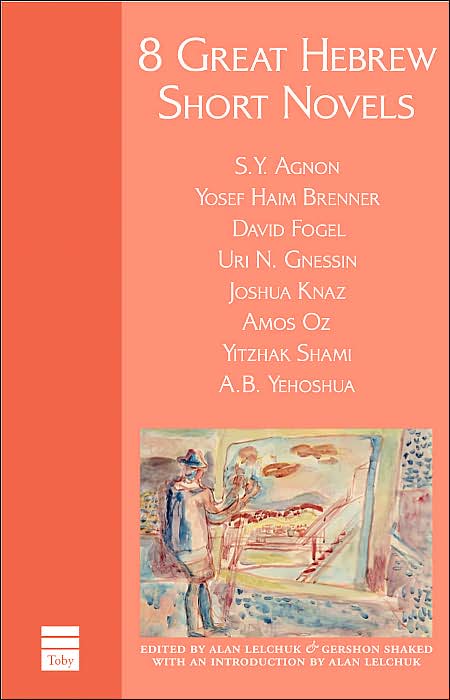 8 Great Hebrew Short Novels