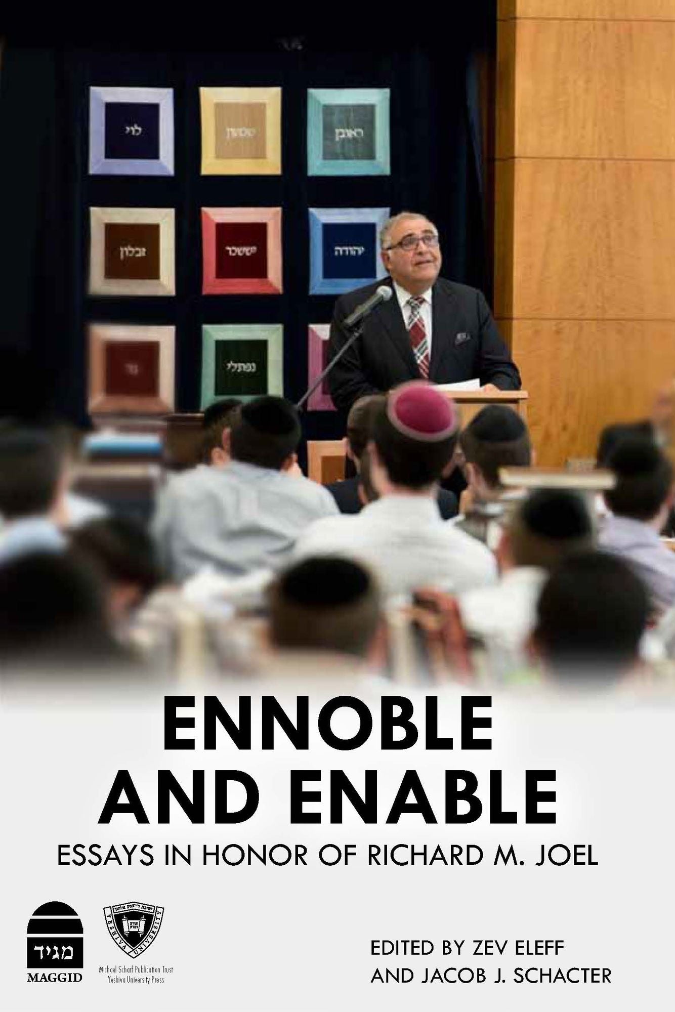 Ennable and Enoble: Essays in Honor of Richard M. Joel