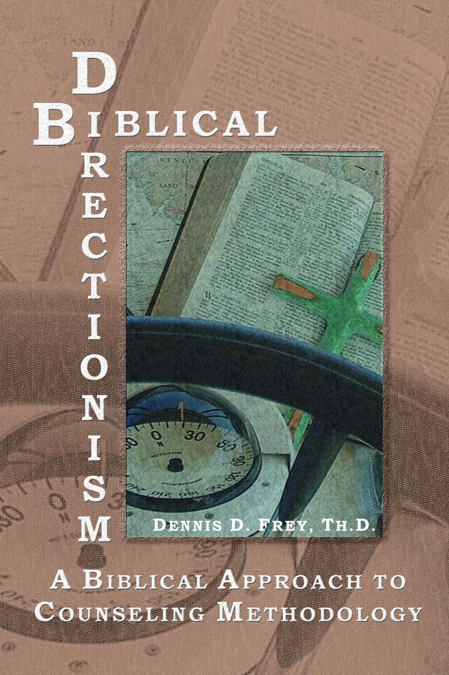 Biblical Directionism: A Biblical Approa