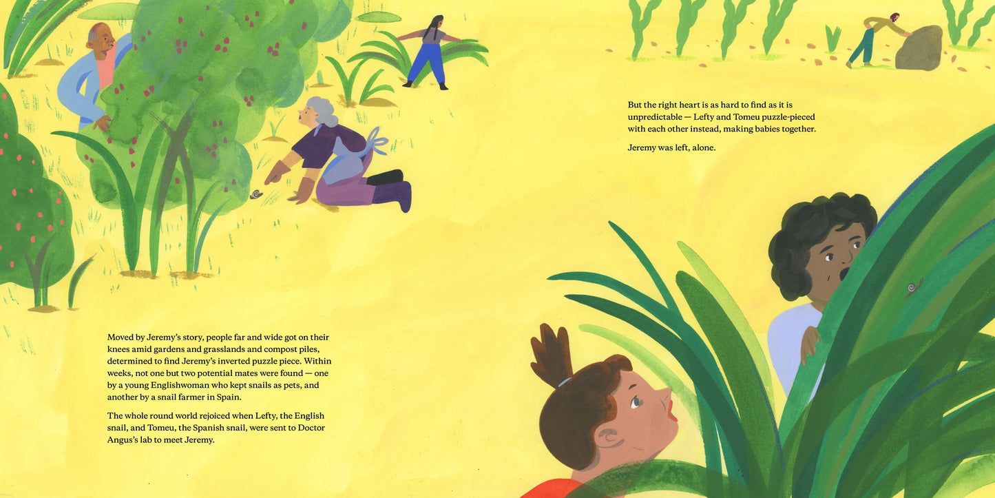 The Snail with the Right Heart: A True Story