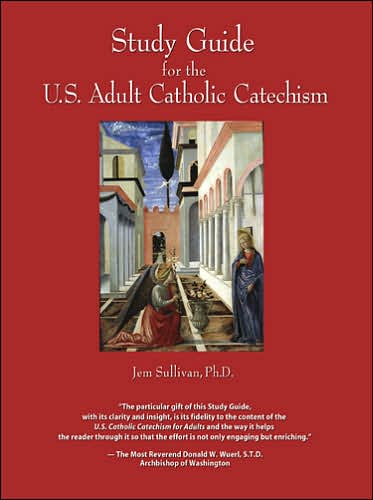 Study Guide for the US Adult Catholic Catechism