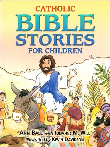 Catholic Bible Stories for Children