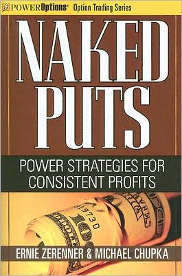 Naked Puts: Power Strategies for Consistent Profits