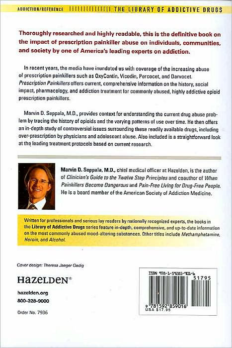 Prescription Painkillers: History, Pharmacology, and Treatment