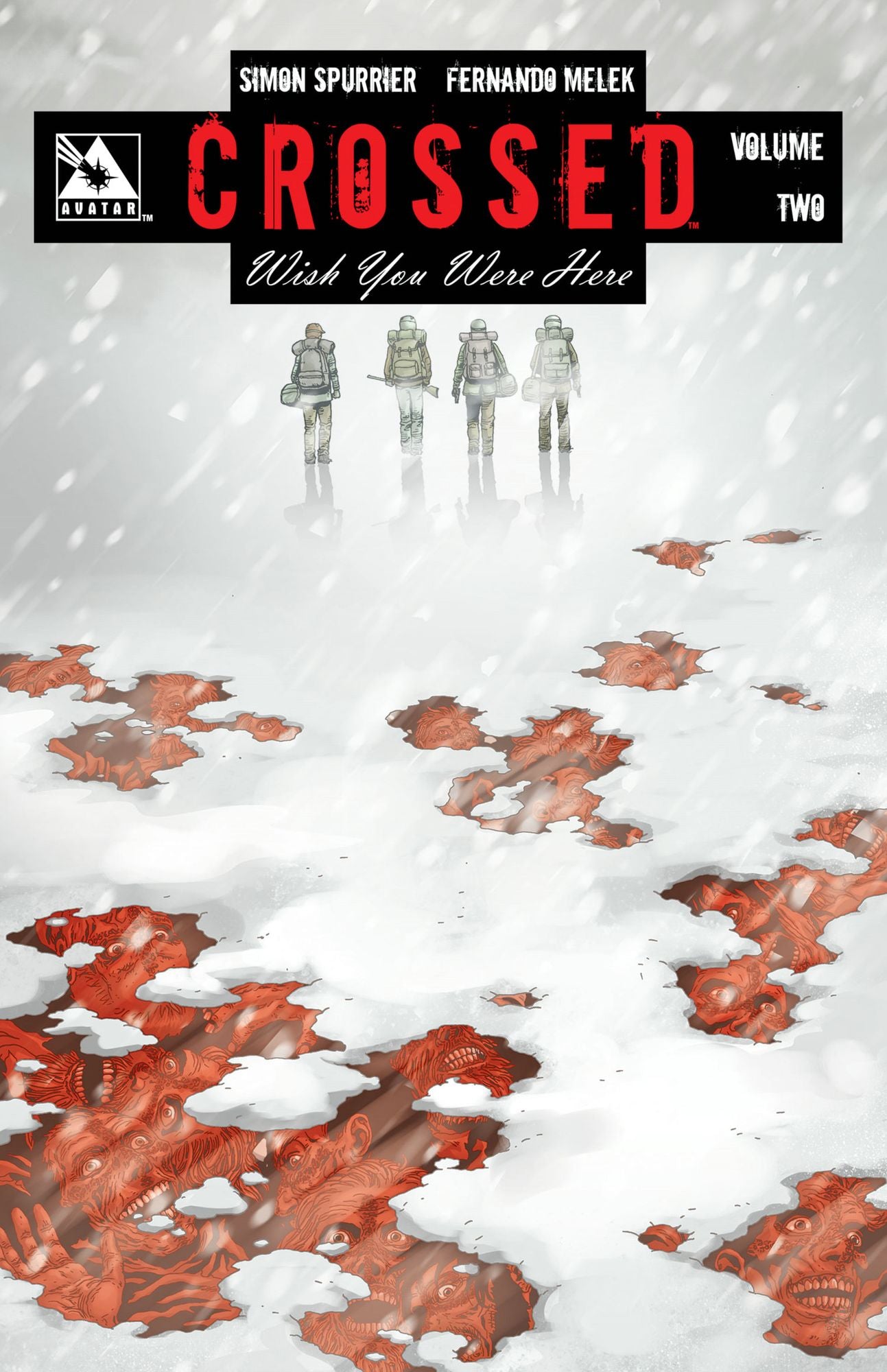 Crossed: Wish You Were Here, Volume 2