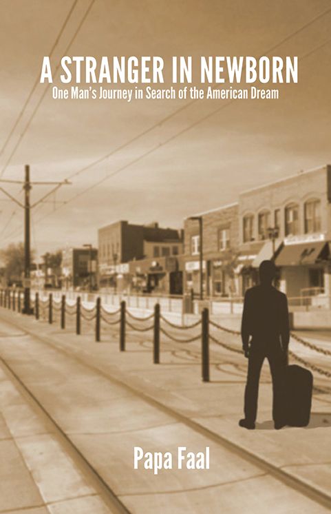 A Stranger in Newborn: One Man's Journey in Search of the American Dream
