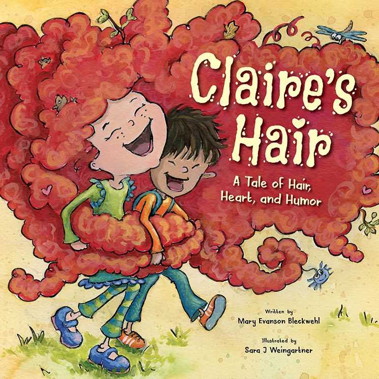 Claire's Hair: A Tale of Hair, Heart, and Humor