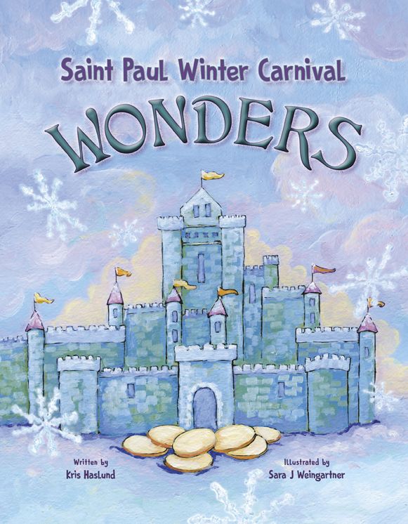Saint Paul Winter Carnival Wonders