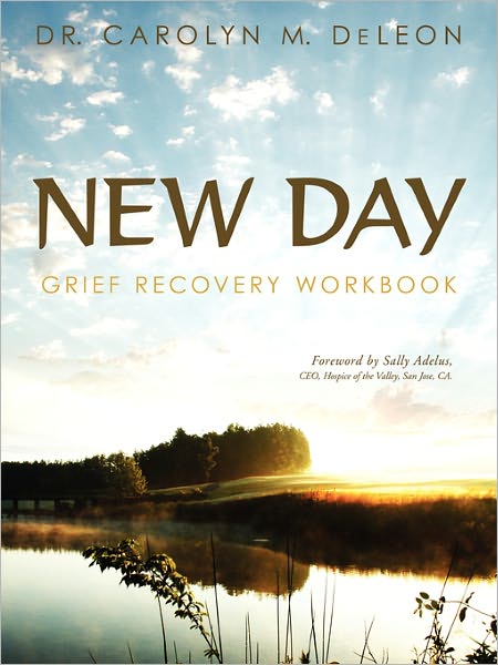 New Day: Grief Recovery Workbook