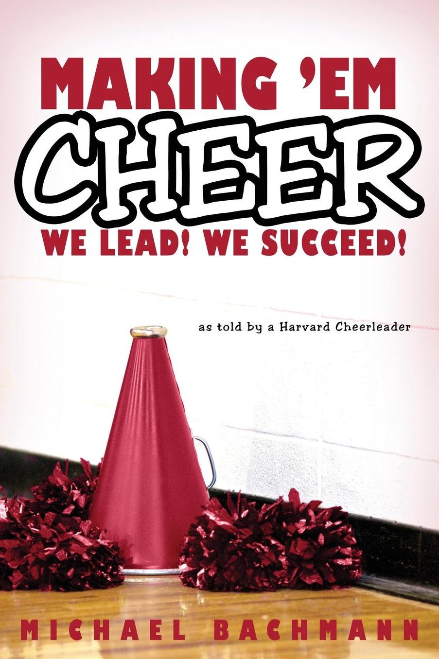 Making 'Em Cheer
