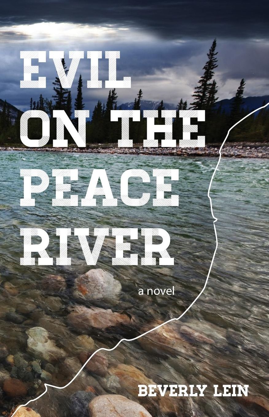Evil On The Peace River