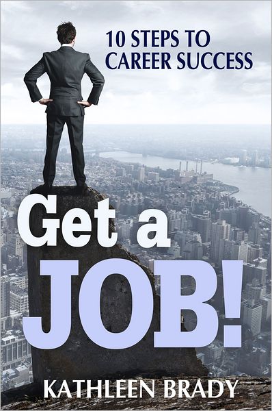Get a Job!