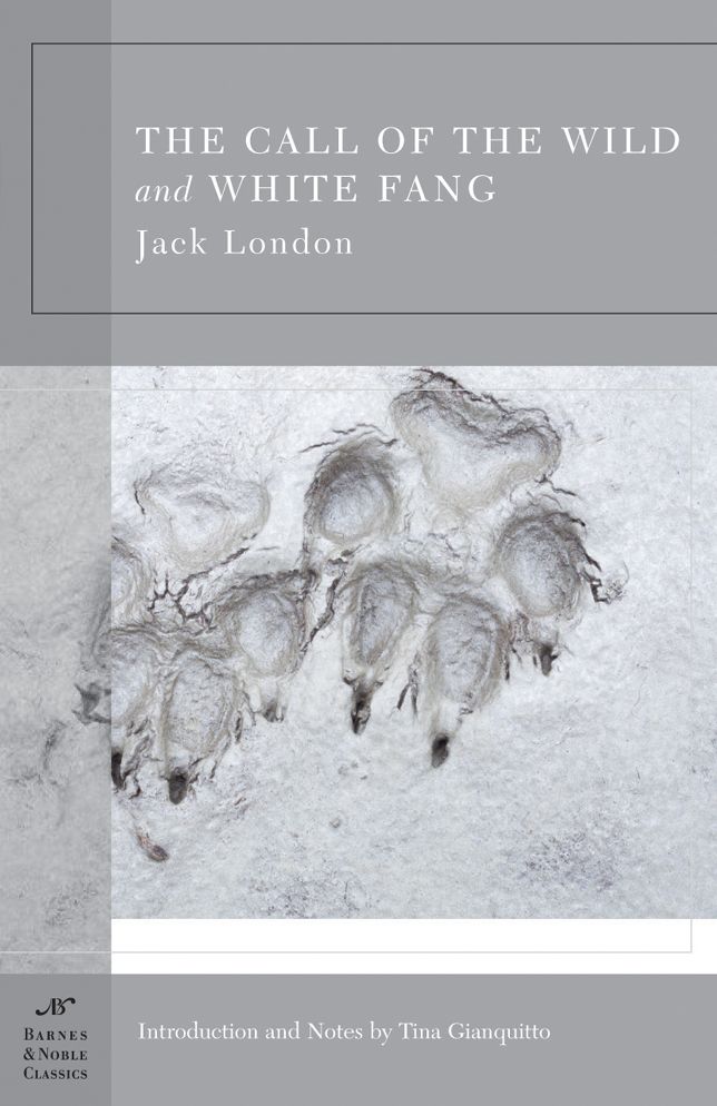 Call of the Wild and White Fang (Barnes & Noble Classics Series)